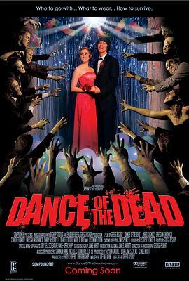 死亡之舞 Dance of the Dead (2008) - 毒蛇电影