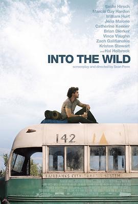 荒野生存 Into the Wild (2007) - 毒蛇电影