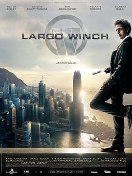 决战豪门 Largo Winch (2008) - 毒蛇电影