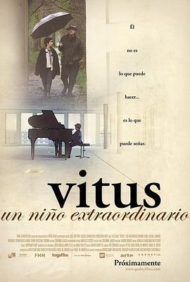 想飞的钢琴少年 Vitus (2006) - 毒蛇电影