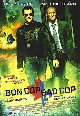 好警察，坏警察 Bon Cop, Bad Cop (2006) - 毒蛇电影