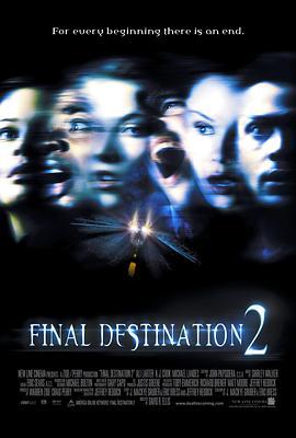 死神来了2 Final Destination 2 (2003) - 毒蛇电影