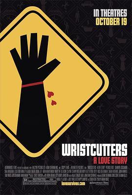 割腕者的天堂 Wristcutters: A Love Story (2006) - 毒蛇电影