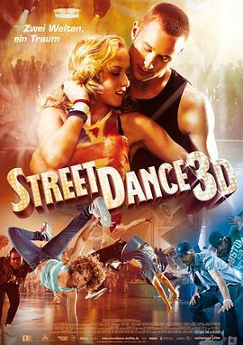 舞力对决 StreetDance 3D (2010) - 毒蛇电影