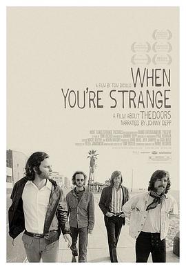 当你觉得陌生 When You're Strange (2009) - 毒蛇电影