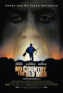 老无所依 No Country for Old Men (2007) - 毒蛇电影