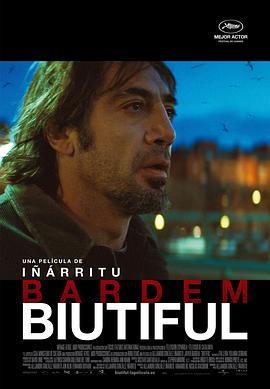 美错 Biutiful (2010) - 毒蛇电影