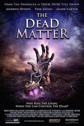 死亡信物 The Dead Matter (2010) - 毒蛇电影