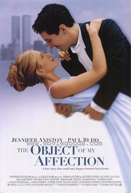 我钟情的人 The Object of My Affection (1998) - 毒蛇电影