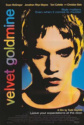 天鹅绒金矿 Velvet Goldmine (1998) - 毒蛇电影