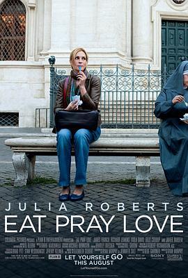 美食、祈祷和恋爱 Eat Pray Love (2010) - 毒蛇电影