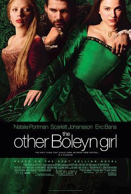 另一个波琳家的女孩 The Other Boleyn Girl (2008) - 毒蛇电影