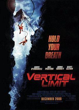 垂直极限 Vertical Limit (2000) - 毒蛇电影