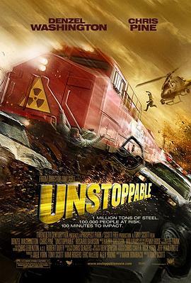 危情时速 Unstoppable (2010) - 毒蛇电影