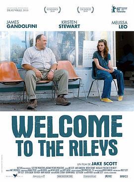 欢迎来到利雷家 Welcome to the Rileys (2010) - 毒蛇电影