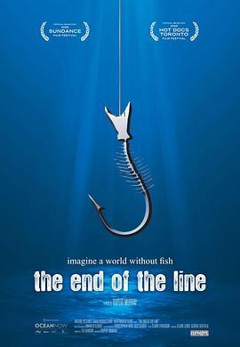 渔业危机 The End of the Line (2009) - 毒蛇电影