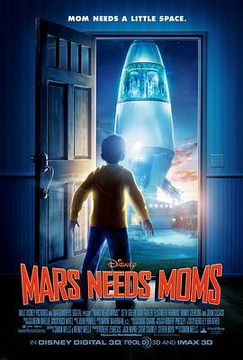 火星需要妈妈 Mars Needs Moms! (2011) - 毒蛇电影