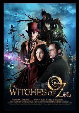 奥兹国的女巫 The Witches of Oz 3D (2010) - 毒蛇电影