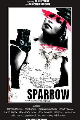 Sparrow  (2010) - 毒蛇电影