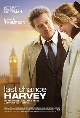 哈维的最后机会 Last Chance Harvey (2008) - 毒蛇电影