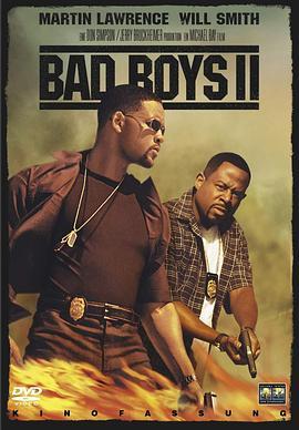 绝地战警2 Bad Boys II (2003) - 毒蛇电影