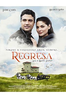 Regresa  (2010) - 毒蛇电影