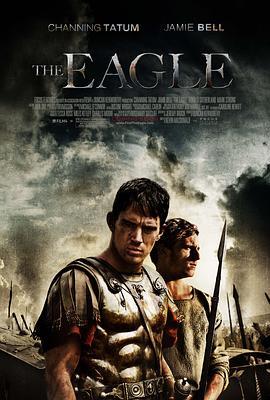 迷踪：第九鹰团 The Eagle (2011) - 毒蛇电影