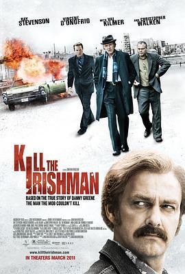 杀掉那个爱尔兰人 Kill the Irishman (2011) - 毒蛇电影