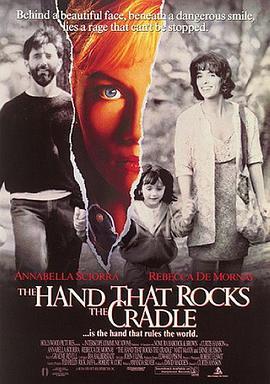 推动摇篮的手 The Hand That Rocks the Cradle (1992) - 毒蛇电影