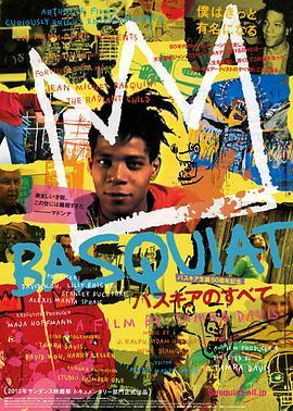 光彩夺目的孩子 Jean-Michel Basquiat: The Radiant Child (2010) - 毒蛇电影