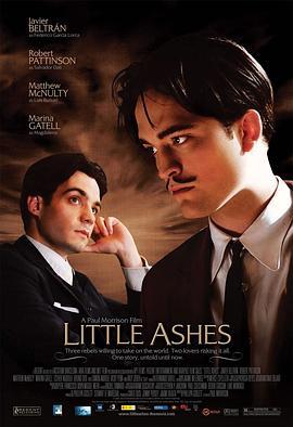 少许灰烬 Little Ashes (2008) - 毒蛇电影