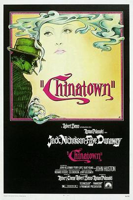 唐人街 Chinatown (1974) - 毒蛇电影