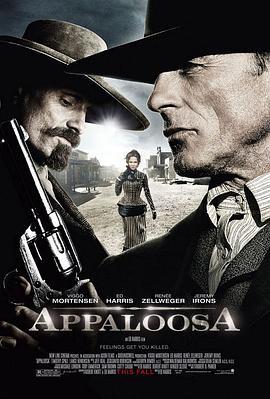 阿帕鲁萨镇 Appaloosa (2008) - 毒蛇电影