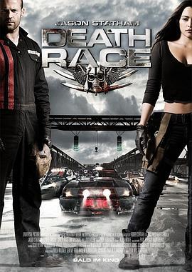 死亡飞车 Death Race (2008) - 毒蛇电影