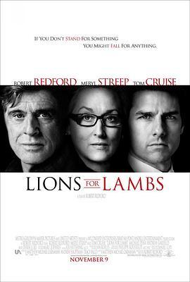 狮入羊口 Lions for Lambs (2007) - 毒蛇电影