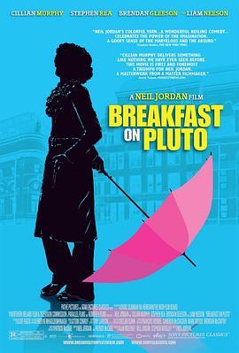 冥王星早餐 Breakfast on Pluto (2005) - 毒蛇电影