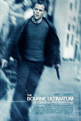 谍影重重3 The Bourne Ultimatum (2007) - 毒蛇电影