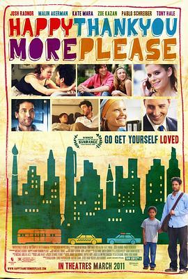 纽约客的故事 Happythankyoumoreplease (2010) - 毒蛇电影