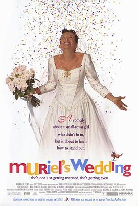 穆丽尔的婚礼 Muriel's Wedding (1994) - 毒蛇电影