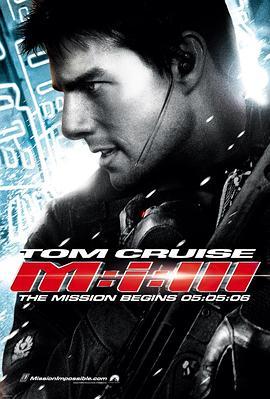 碟中谍3 Mission: Impossible III (2006) - 毒蛇电影