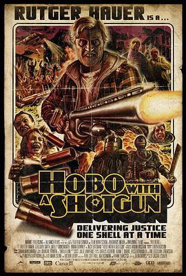 持枪流浪汉 Hobo with a Shotgun (2011) - 毒蛇电影