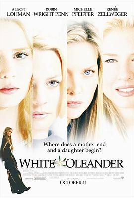 白色夹竹桃 White Oleander (2002) - 毒蛇电影