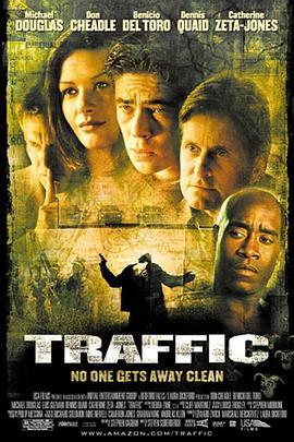 毒品网络 Traffic (2000) - 毒蛇电影