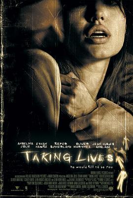 机动杀人 Taking Lives (2004) - 毒蛇电影