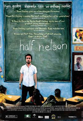 半个尼尔森 Half Nelson (2006) - 毒蛇电影