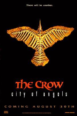 乌鸦 2：天使之城 The Crow: City of Angels (1996) - 毒蛇电影