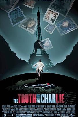 关于查理的真相 The Truth About Charlie (2002) - 毒蛇电影