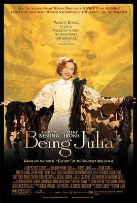 成为朱莉娅 Being Julia (2004) - 毒蛇电影