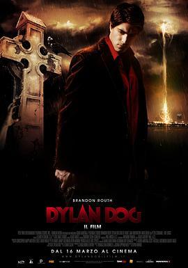 夜之亡灵 Dylan Dog: Dead of Night (2010) - 毒蛇电影