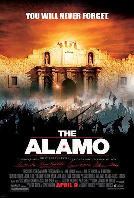 边城英烈传 The Alamo (2004) - 毒蛇电影